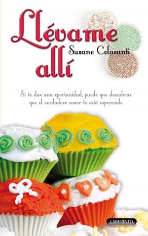 LLÉVAME ALLÍ | 9788484835530 | COLASANTI, SUSANE | Llibreria Drac - Llibreria d'Olot | Comprar llibres en català i castellà online