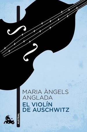 VIOLIN DE AUSCHWITZ, EL | 9788423344017 | ANGLADA, MARIA ANGELS | Llibreria Drac - Llibreria d'Olot | Comprar llibres en català i castellà online