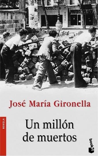 MILLON DE MUERTOS, UN | 9788408068617 | GIRONELLA, JOSEP MARIA | Llibreria Drac - Llibreria d'Olot | Comprar llibres en català i castellà online