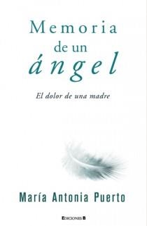 MEMORIA DE UN ANGEL | 9788466647373 | PUERTO, MARIA ANTONIA | Llibreria Drac - Llibreria d'Olot | Comprar llibres en català i castellà online