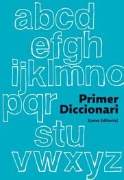 PRIMER DICCIONARI | 9788497664127 | VV.AA. | Llibreria Drac - Llibreria d'Olot | Comprar llibres en català i castellà online