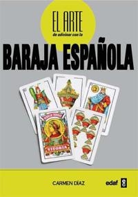 ADIVINAR CON LA BARAJA ESPAÑOLA | 9788441428300 | DIAZ, CARMEN | Llibreria Drac - Llibreria d'Olot | Comprar llibres en català i castellà online