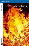 ESTIU DELS FOCS, L' | 9788424635817 | BRUNA, JOAN | Llibreria Drac - Llibreria d'Olot | Comprar llibres en català i castellà online