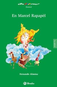 MARCEL RAPAPEL, EN | 9788421662625 | ALMENA, FERNANDO | Llibreria Drac - Llibreria d'Olot | Comprar llibres en català i castellà online