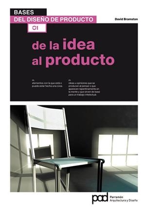 DE LA IDEA AL PRODUCTO | 9788434236684 | BRAMSTON, DAVID | Llibreria Drac - Llibreria d'Olot | Comprar llibres en català i castellà online