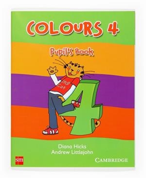 COLOURS 4 PUPILS BOOK | 9788466113328 | HICKS, DIANA/LITTLEJOHN, ANDREW | Llibreria Drac - Llibreria d'Olot | Comprar llibres en català i castellà online