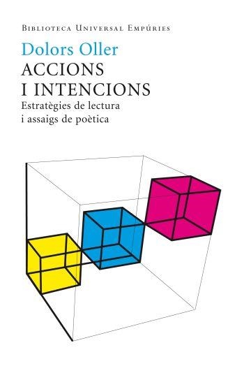 ACCIONS I INTENCIONS | 9788497874533 | OLLER, DOLORS | Llibreria Drac - Llibreria d'Olot | Comprar llibres en català i castellà online