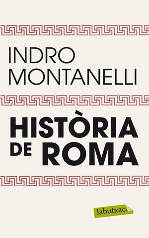 HISTORIA DE ROMA | 9788499304229 | MONTANELLI, INDRO | Llibreria Drac - Llibreria d'Olot | Comprar llibres en català i castellà online