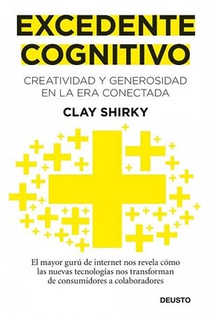 EXCEDENTE COGNITIVO | 9788423428632 | SHIRKY, CLAY | Llibreria Drac - Llibreria d'Olot | Comprar llibres en català i castellà online