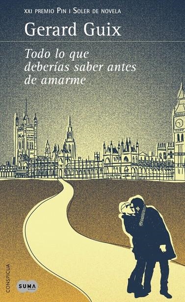 TODO LO QUE DEBERIAS SABER ANTES DE AMARME | 9788483653173 | GUIX, GERARD | Llibreria Drac - Llibreria d'Olot | Comprar llibres en català i castellà online