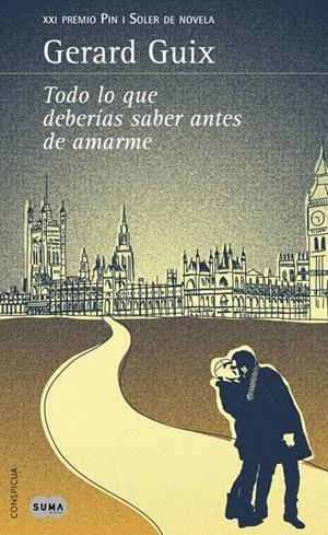 TODO LO QUE DEBERIAS SABER ANTES DE AMARME | 9788483653173 | GUIX, GERARD | Llibreria Drac - Llibreria d'Olot | Comprar llibres en català i castellà online