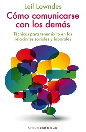 COMO COMUNICARSE CON LOS DEMAS | 9788497545761 | LOWNDES, LEIL | Llibreria Drac - Llibreria d'Olot | Comprar llibres en català i castellà online