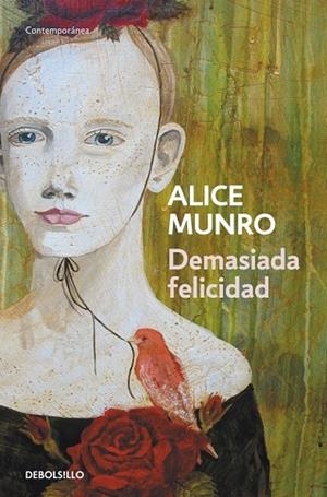 DEMASIADA FELICIDAD | 9788499893778 | MUNRO, ALICE | Llibreria Drac - Librería de Olot | Comprar libros en catalán y castellano online