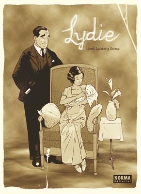 LYDIE | 9788467904666 | LAFEBRE, JORDI; ZIDROU | Llibreria Drac - Llibreria d'Olot | Comprar llibres en català i castellà online