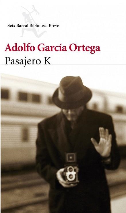 PASAJERO K | 9788432209512 | GARCIA, ADOLFO | Llibreria Drac - Llibreria d'Olot | Comprar llibres en català i castellà online