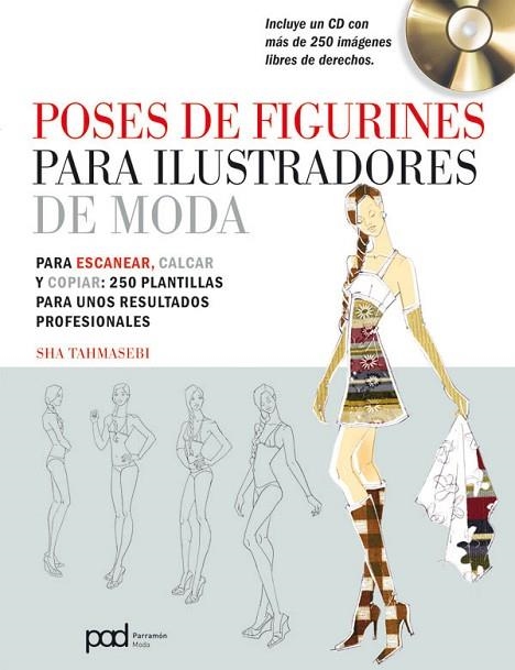 POSES DE FIGURINES PARA ILUSTRADORES DE MODA | 9788434238220 | TAHMASEBI, SHA | Llibreria Drac - Llibreria d'Olot | Comprar llibres en català i castellà online