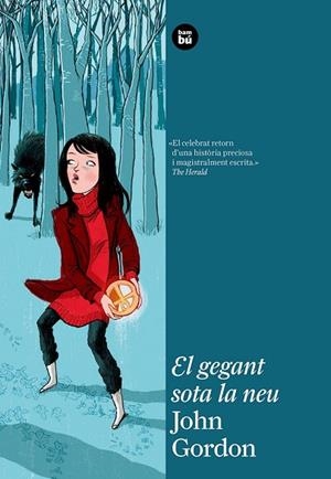 GEGANT SOTA LA NEU, EL | 9788483431450 | GORDON, JOHN | Llibreria Drac - Llibreria d'Olot | Comprar llibres en català i castellà online