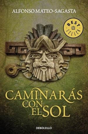 CAMINARAS CON EL SOL | 9788499894096 | MATEO-SAGASTA, ALFONSO | Llibreria Drac - Librería de Olot | Comprar libros en catalán y castellano online