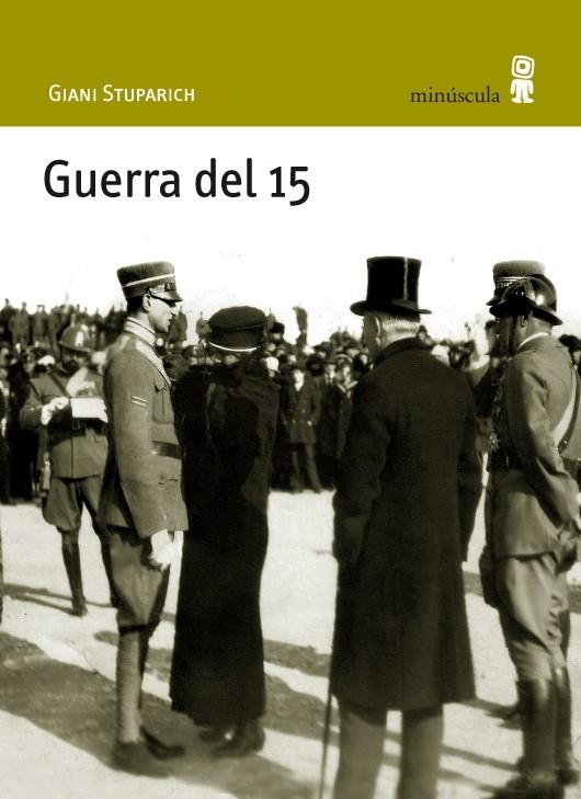 GUERRA DEL 15 | 9788495587855 | STUPARICH, GIANI | Llibreria Drac - Librería de Olot | Comprar libros en catalán y castellano online