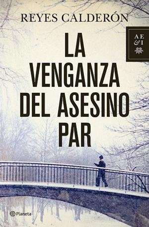 VENGANZA DEL ASESINO PAR, LA | 9788408110767 | CALDERON, REYES | Llibreria Drac - Llibreria d'Olot | Comprar llibres en català i castellà online