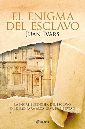 ENIGMA DEL ESCLAVO, EL | 9788408109181 | IVARS, JUAN | Llibreria Drac - Llibreria d'Olot | Comprar llibres en català i castellà online