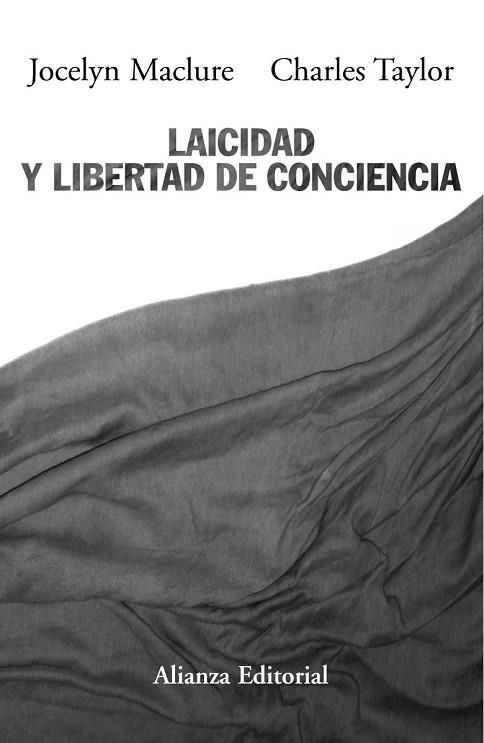 LAICIDAD Y LIBERTAD DE CONCIENCIA  | 9788420652610 | MACLURE, JOCELYN;TAYLOR, CHARLES | Llibreria Drac - Llibreria d'Olot | Comprar llibres en català i castellà online