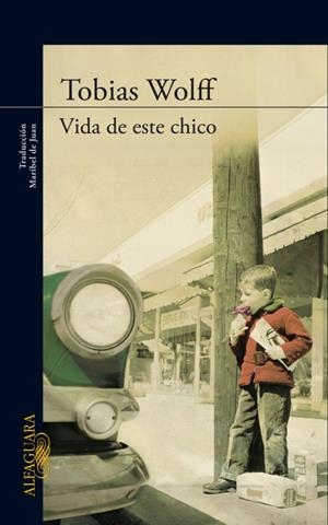 VIDA DE ESTE CHICO | 9788420410425 | WOLFF, TOBIAS | Llibreria Drac - Llibreria d'Olot | Comprar llibres en català i castellà online