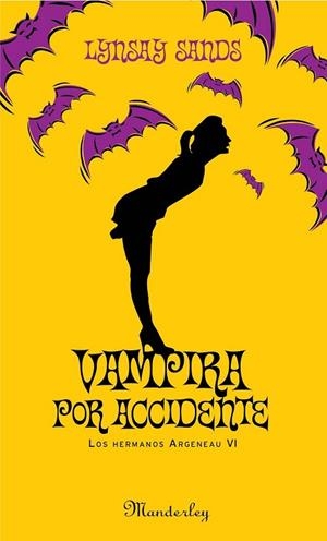 VAMPIRA POR ACCIDENTE | 9788483652572 | SANDS, LYNSAY | Llibreria Drac - Librería de Olot | Comprar libros en catalán y castellano online