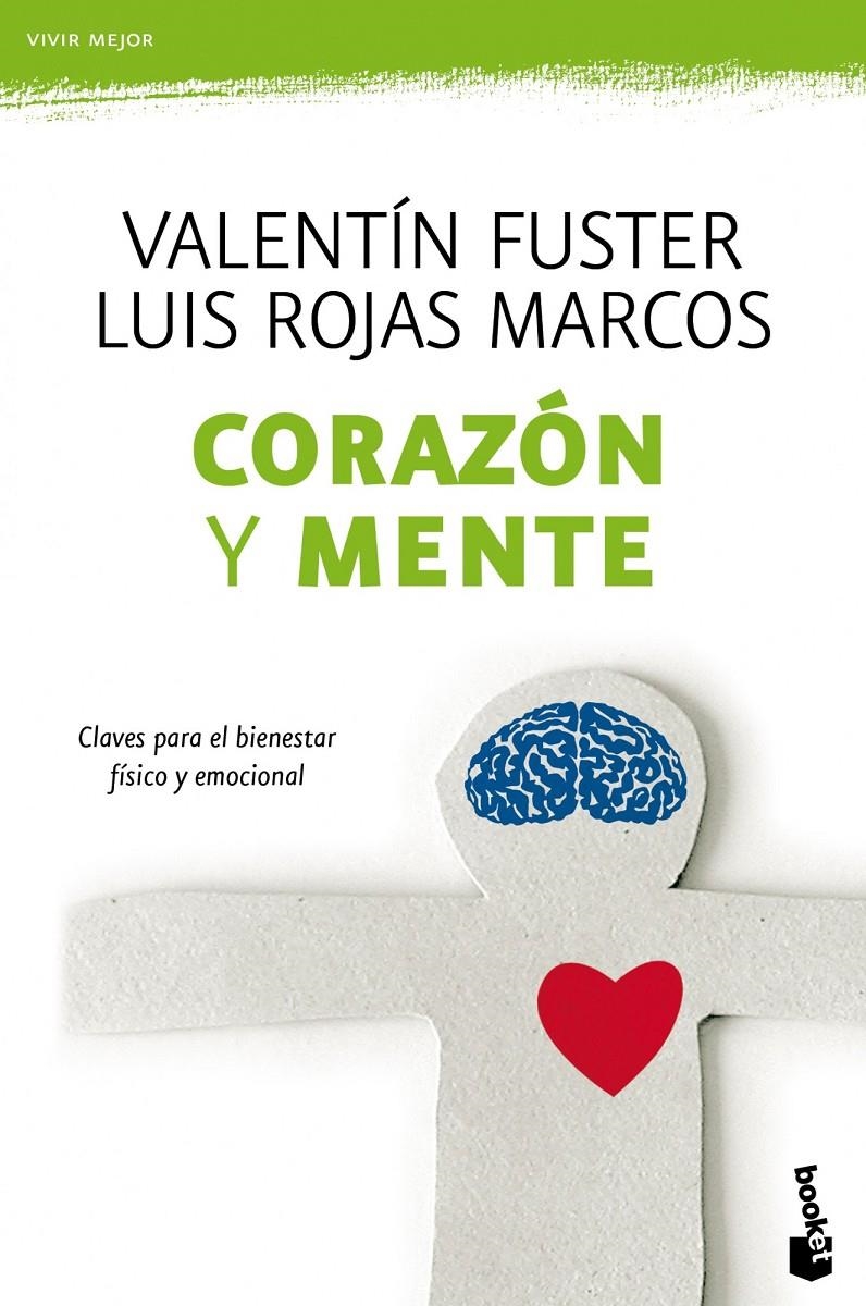 CORAZON Y MENTE | 9788408111320 | FUSTER, VALENTI / ROJAS, LUIS | Llibreria Drac - Llibreria d'Olot | Comprar llibres en català i castellà online