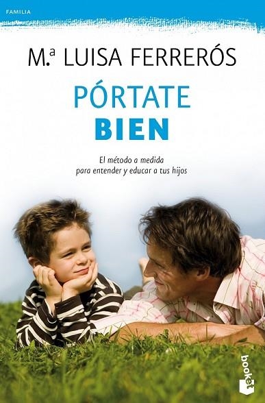 PORTATE BIEN | 9788408111313 | FERREROS, MARIA LLUISA | Llibreria Drac - Librería de Olot | Comprar libros en catalán y castellano online