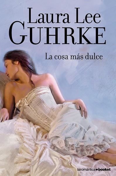 COSA MAS DULCE, LA | 9788408110453 | GUHRKE, LAURA LEE | Llibreria Drac - Llibreria d'Olot | Comprar llibres en català i castellà online