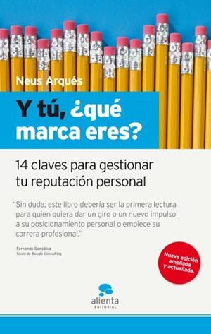 Y TU QUE MARCA ERES | 9788415320197 | ARQUES, NEUS | Llibreria Drac - Librería de Olot | Comprar libros en catalán y castellano online