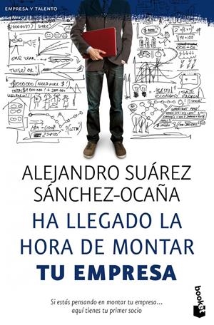 HA LLEGADO LA HORA DE MONTAR TU EMPRESA | 9788423428601 | SUAREZ, ALEJANDRO | Llibreria Drac - Llibreria d'Olot | Comprar llibres en català i castellà online