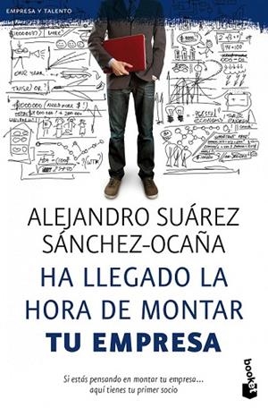 HA LLEGADO LA HORA DE MONTAR TU EMPRESA | 9788423428601 | SUAREZ, ALEJANDRO | Llibreria Drac - Llibreria d'Olot | Comprar llibres en català i castellà online