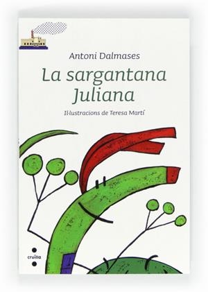 SARGANTANA JULIANA, LA ( VAIXELL VAPOR BLANCA NIVELL BASIC ) | 9788466128490 | DALMASES, ANTONI | Llibreria Drac - Llibreria d'Olot | Comprar llibres en català i castellà online