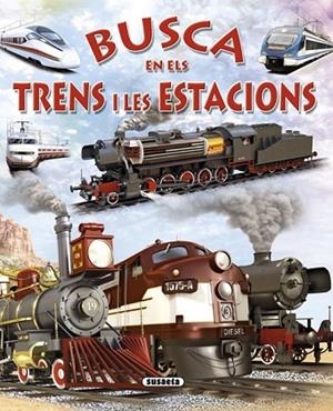 BUSCA EN ELS TRENS I LES ESTACIONS | 9788467717792 | VV.AA. | Llibreria Drac - Llibreria d'Olot | Comprar llibres en català i castellà online