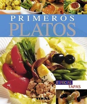 PRIMEROS PLATOS | 9788499281445 | VV.AA. | Llibreria Drac - Llibreria d'Olot | Comprar llibres en català i castellà online