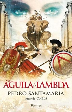 AGUILA Y LA LAMBDA, EL | 9788415433088 | SANTAMARIA, PEDRO | Llibreria Drac - Llibreria d'Olot | Comprar llibres en català i castellà online