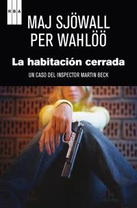 HABITACION CERRADA, LA | 9788490061725 | SJOWALL, MAJ;WAHLOO, PER | Llibreria Drac - Librería de Olot | Comprar libros en catalán y castellano online