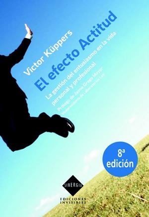 EFECTO ACTITUD, EL | 9788493910655 | KUPPERS, VICTOR | Llibreria Drac - Llibreria d'Olot | Comprar llibres en català i castellà online