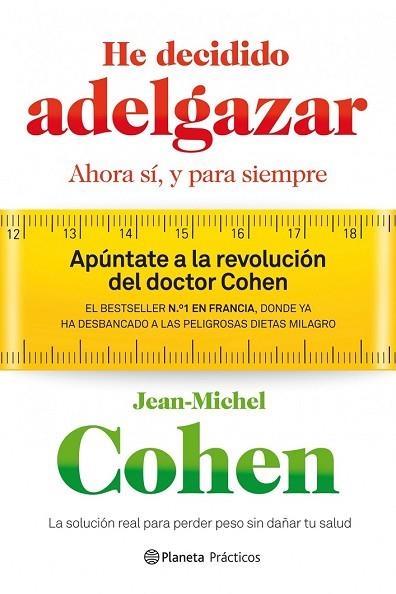 HE DECIDIDO ADELGAZAR | 9788408109235 | COHEN, JEAN MICHEL | Llibreria Drac - Llibreria d'Olot | Comprar llibres en català i castellà online