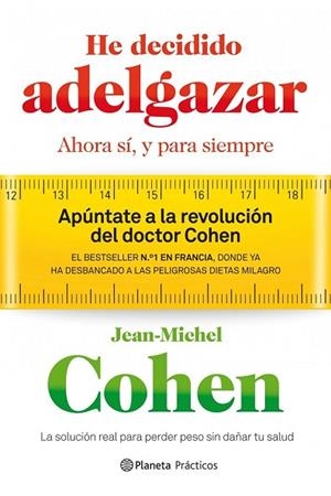 HE DECIDIDO ADELGAZAR | 9788408109235 | COHEN, JEAN MICHEL | Llibreria Drac - Llibreria d'Olot | Comprar llibres en català i castellà online