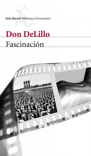 FASCINACIÓN | 9788432214127 | DELILLO, DON | Llibreria Drac - Llibreria d'Olot | Comprar llibres en català i castellà online