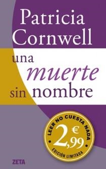 MUERTE SIN NOMBRE, UNA | 9788498725988 | CORNWELL, PATRICIA D. | Llibreria Drac - Librería de Olot | Comprar libros en catalán y castellano online