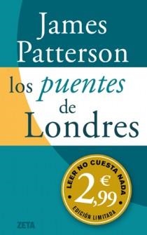 PUENTES DE LONDRES, LOS | 9788498726022 | PATTERSON, JAMES | Llibreria Drac - Llibreria d'Olot | Comprar llibres en català i castellà online