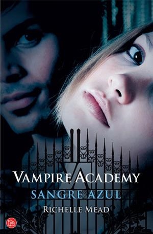 VAMPIRE ACADEMY 2 SANGRE AZUL | 9788466325356 | MEAD, RICHELLE | Llibreria Drac - Llibreria d'Olot | Comprar llibres en català i castellà online