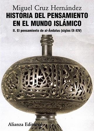 HISTORIA DEL PENSAMIENTO EN EL MUNDO ISLÁMICO II | 9788420665832 | CRUZ, MIGUEL | Llibreria Drac - Llibreria d'Olot | Comprar llibres en català i castellà online