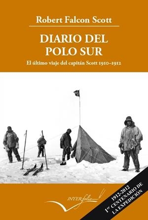 DIARIO DEL POLO SUR: EL ULTIMO VIAJE DEL CAPITAN SCOTT | 9788493769499 | SCOTT, ROBERT FALCON | Llibreria Drac - Llibreria d'Olot | Comprar llibres en català i castellà online