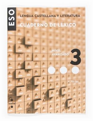 LENGUA CASTELLANA Y LITERATURA. CUADERNO DE LEXICO 3. ESO | 9788466116961 | VV.AA. | Llibreria Drac - Llibreria d'Olot | Comprar llibres en català i castellà online