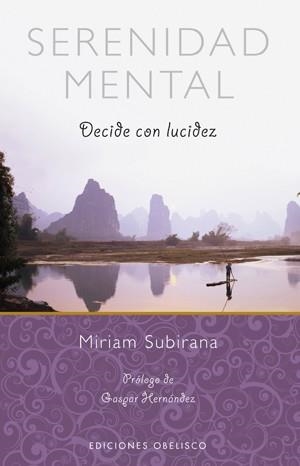 SERENIDAD MENTAL | 9788497777810 | SUBIRANA, MIRIAM  | Llibreria Drac - Llibreria d'Olot | Comprar llibres en català i castellà online